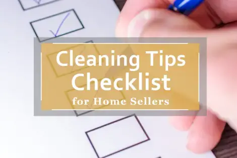 Cleaning Tips Checklist for Home Sellers