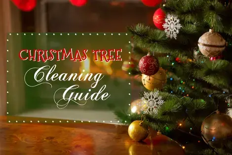 Christmas Tree Cleaning Guide