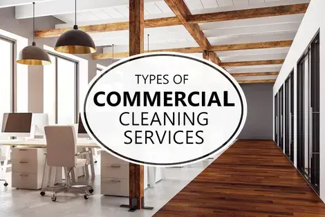 Types of Commercial Cleaning Services
