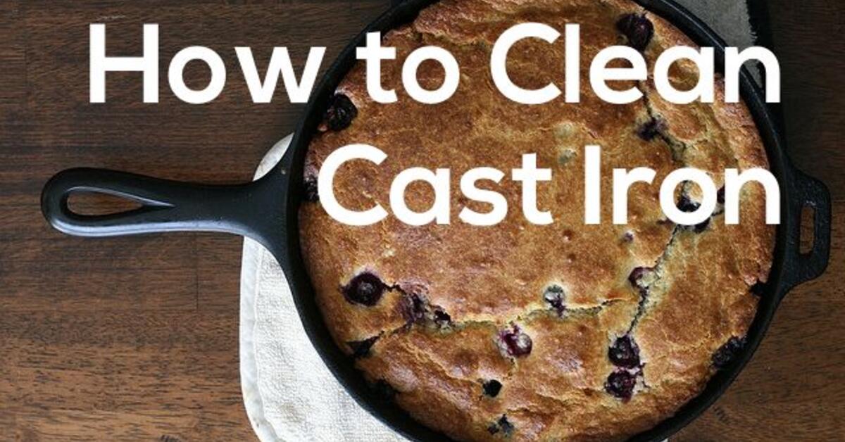 How to Clean Cast Iron After Cooking, Blog