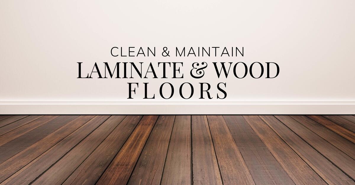 Clean Maintain Laminate Wood Floors Coit